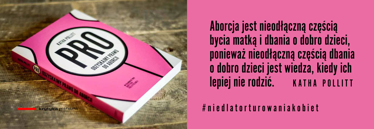 PRO-aborcja-ksiazka-katha-pollit